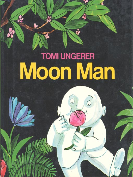 Title details for Moon Man by Tomi Ungerer - Available